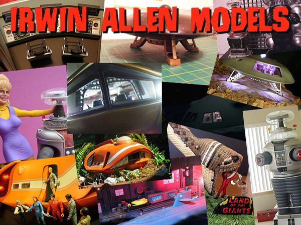 Irwin Allen Model Builds