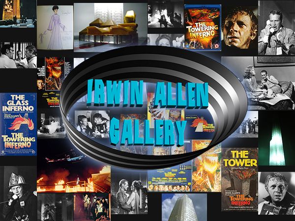 Towering Inferno in the Irwin Allen Gallery