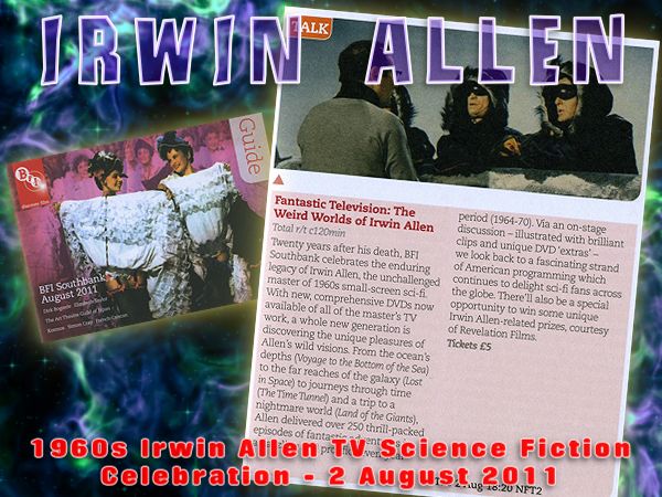 BFI Celebration of the 1960's Irwin Allen science fiction television series