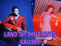 Land of the Giants Gallery