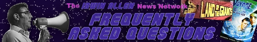 Irwin Allen Frequently Asked Questions