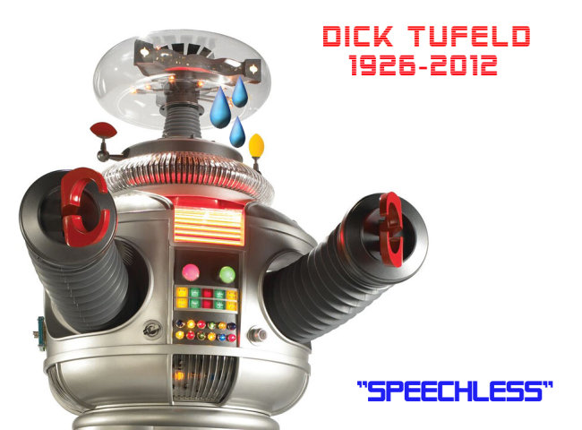 A tribute to Dick Tufeld by Dan Siciliano, the Voice and Soul of the Lost in Space Robot