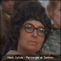 Hank Sylvie - Passenger at Sermon