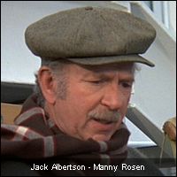 Jack Albertson - Manny Rosen
