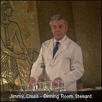 Jimmy Cross - Dinning Room Steward