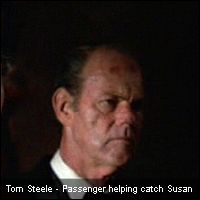 Tom Steele - Passenger helping catch Susan