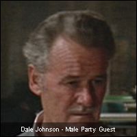 Dale Johnson - Male Party Guest