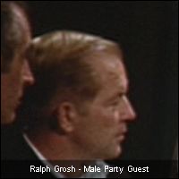Ralph Grosh - Male Party Guest