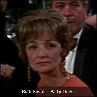 Ruth Foster - Party Guest