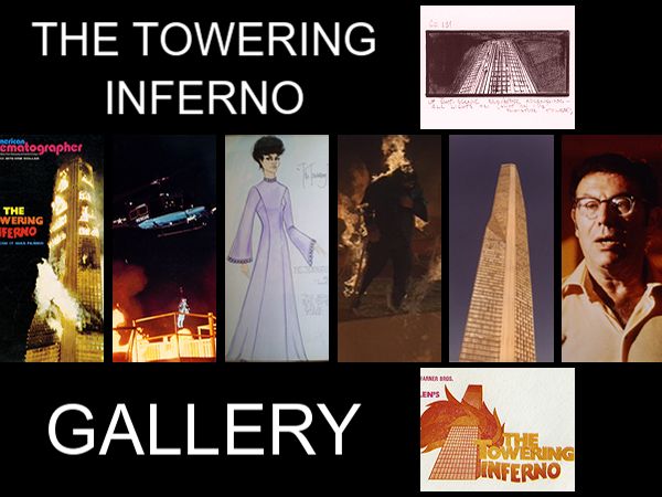 The Towering Inferno Gallery